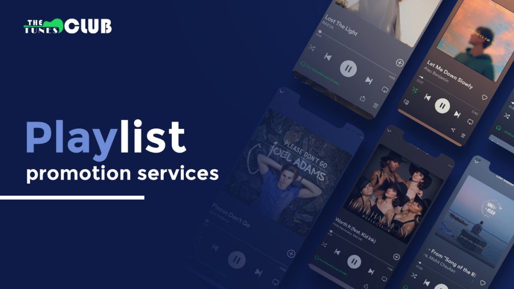 Find the Most Effective Playlist Promotion Services at The Tunes Club