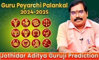 Guru Peyarchi Palan 2024 to 2025 by famed astrologer Aditya Guruji