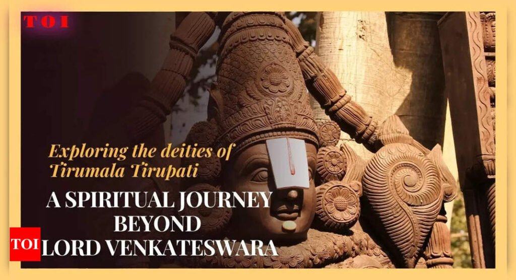 Exploring the deities of Tirumala Tirupati: A spiritual journey beyond Lord Venkateswara